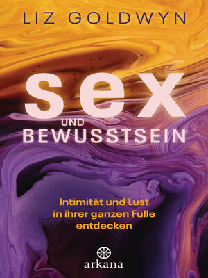 cover image of Sex und Bewusstsein